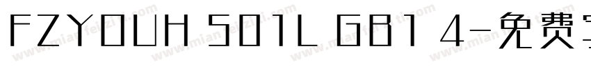 FZYOUH 501L GB1 4字体转换